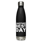 Another Best Day Stainless Steel Water Bottle