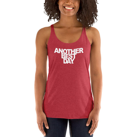 Another Best Day Racerback Tank